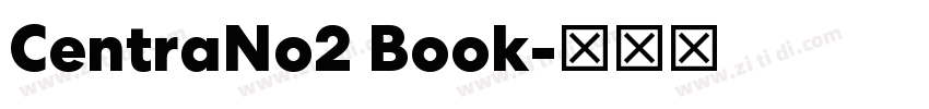 CentraNo2 Book字体转换